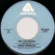 7inch Vinyl Single - Barry Manilow - Weekend In New England / Say The Words