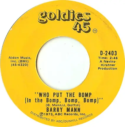 Barry Mann / Brian Hyland - Who Put The Bomp (In The Bomp, Bomp, Bomp) / Sealed With A Kiss