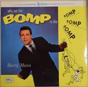 Barry Mann - Who Put the Bomp