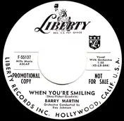 Barry Martin - When You're Smiling / Hello Love