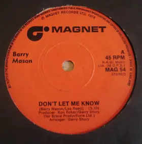 Barry Mason - Don't Let Me Know