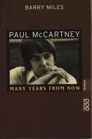 Paul McCartney - Paul McCartney: Many Years From Now