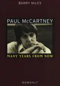 Barry Miles - Paul McCartney. Many Years From Now