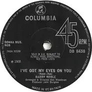 Barry Noble - I've Got My Eyes On You