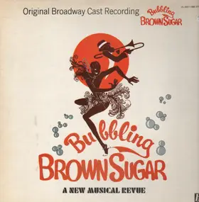 Barry Preston, Vivian Reed a.o. - Bubbling Brown Sugar (Original Broadway Cast)