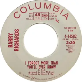 Barry Richards - I Forgot More Than You'll Ever Know / Leaving Again, Have I Told You Lately That I Love You