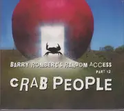 Double CD - Barry Romberg's Random Access - Crab People - digipak