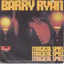 7'' - Barry Ryan - Magical Spiel