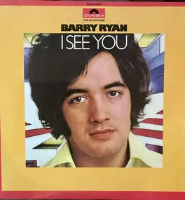Barry Ryan - I see you