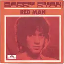 7inch Vinyl Single - Barry Ryan - Red Man / Loneliest Night Of Year
