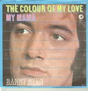 Barry Ryan - The Colour Of My Love