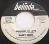 7inch Vinyl Single - Barry Seidel - Wonders Of Love
