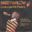 7'' - Barry Manilow - Looks Like We Made It - blue injection label solid centre