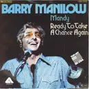 7'' - Barry Manilow - Mandy / Ready To Take A Chance Again