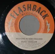 7'' - Barry Manilow - Weekend In New England / Can't Smile Without You