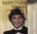7'' - Barry Manilow - The Old Songs