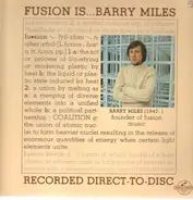 Barry Miles - Fusion Is...