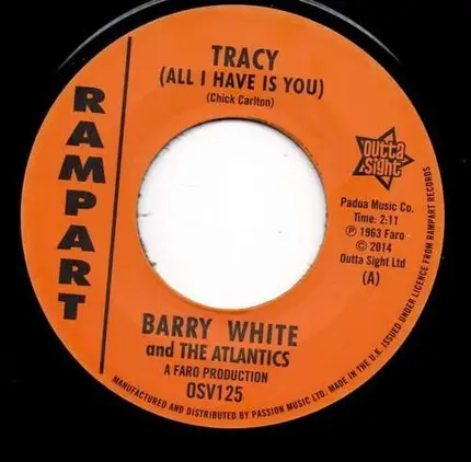 Barry & Atlantics White - Tracy (all I Have Is..