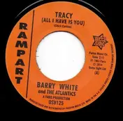 Barry - Tracy (all I Have Is..