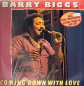 barry biggs - Coming Down With Love