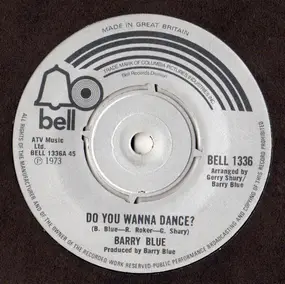 Barry Blue - Do You Wanna Dance?