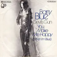 Barry Blue - Devil's Gun / You Make Me Happy (When I'm Blue)