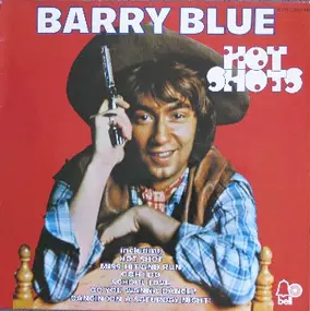 Barry Blue - Hot Shots