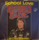 7'' - Barry Blue - School Love