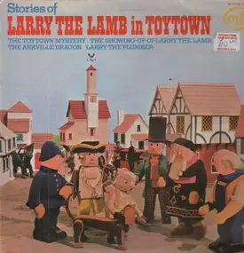 Barry Cole - Stories Of Larry The Lamb In Toytown