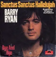 Barry Ryan - Sanctus Sanctus Hallelujah