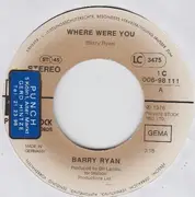 7'' - Barry Ryan - Where Were You