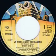 7'' - Barry White - Oh What A Night For Dancing
