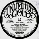 12'' - Barry White - It Ain't Love, Babe (Until You Give It)