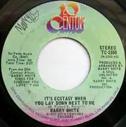 7'' - Barry White - It's Ecstasy When You Lay Down Next To Me