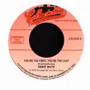 7inch Vinyl Single - Barry White - I'm Gonne Love You Just A Little Bit More / You're My First, The Last, My Everything