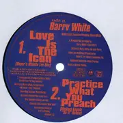 12inch Vinyl Single - Barry White - Practice What You Preach (The R&B Mixes)