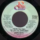 7'' - Barry White - You're The First, The Last, My Everything
