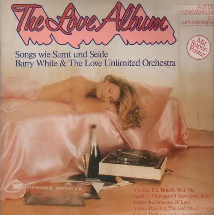 Barry White & Love Unlimited Orchestra - The Love Album