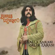 baris manco - SAKLA SAMANI GELIR ZAMANI