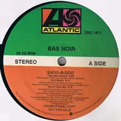 bas noir - Shoo-B-Doo (Remixes)