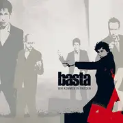 CD - Basta - Wir Kommen In Frieden