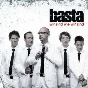 Basta - Wir Sind Wie Wir Sind