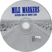 CD - Bastard Sons Of Johnny Cash - Mile Markers