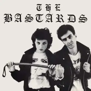 Bastards - Impossibilities/Danger/