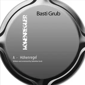 Basti Grub - Höhenregel