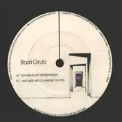 Basti Grub - Ich Reit Durch Wölfersheim