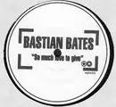 12'' - Bastian Bates - So Much Love To Give