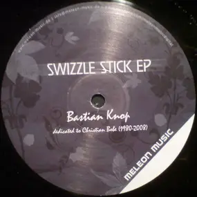 Bastian Knop - Swizzle Stick EP