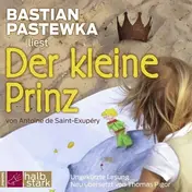 Bastian Pastewka - Der kleine Prinz