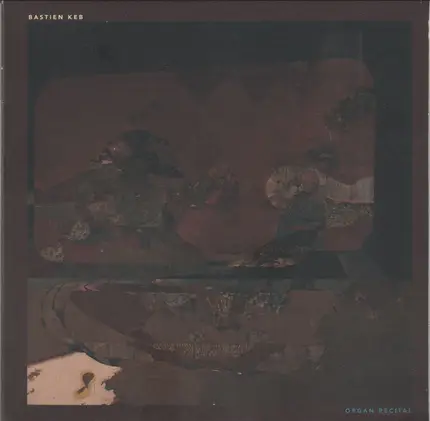 Bastien Keb - Organ Recital